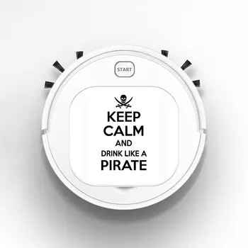 

Smart Sweeper Robot House Durable Power Floor Cleaning Robots Vacuum Cleaner 1800pa Keep Calm And Drink Like A Pirate