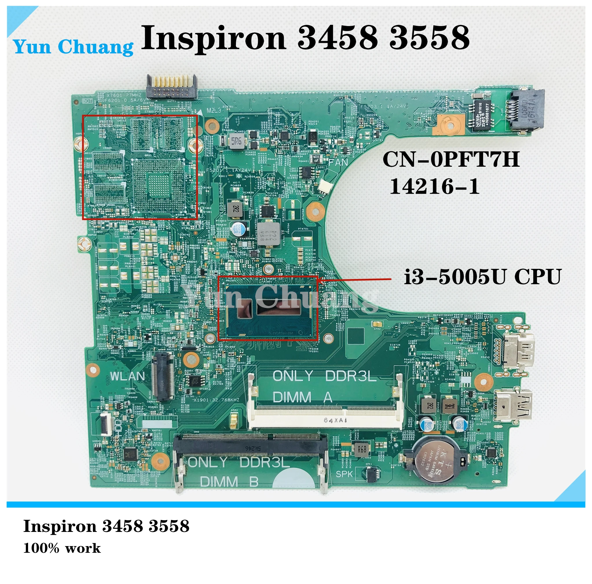 Материнская плата 14216-1 для ноутбука DELL Inspiron 15 3458 3558 SR27G I3-5005U CN-0PFT7H 0PFT7H PFT7H 100%