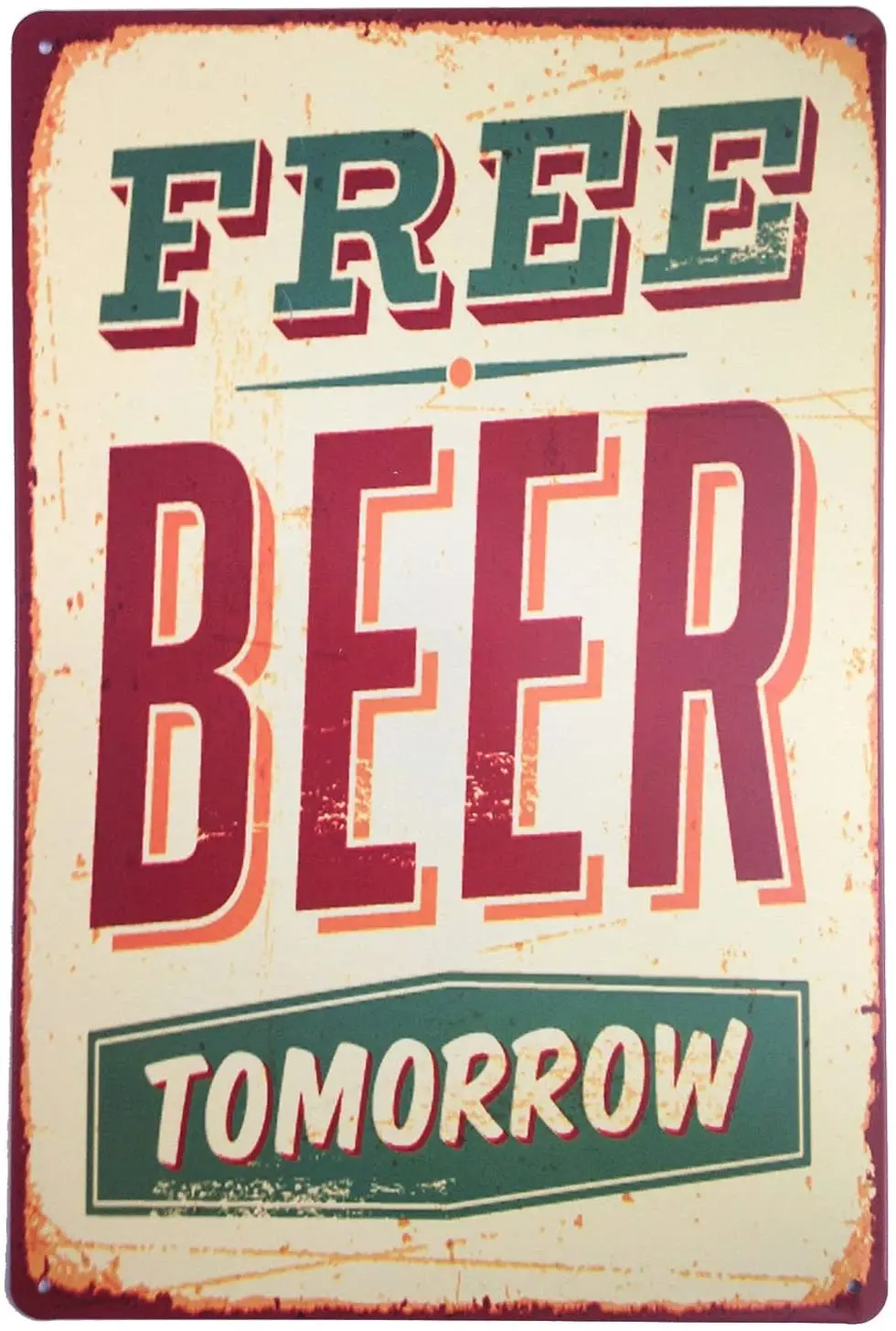 

ERLOOD Free Beer Tomorrow Funny Metal Vintage Tin Signs Bar Wall Decor Plaque 12" X 8"