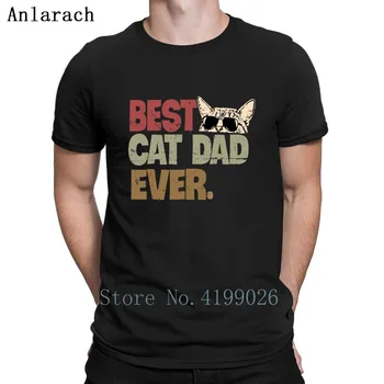 

Best Cat Dad Ever Cat Daddy Gift Shirts T Shirt Normal Crazy Building Cotton Gents Spring S-XXXXXL Printed Shirt