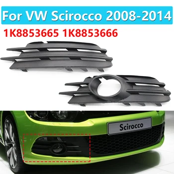 

1K8853665 1K8853666 1 Pair Auto Front Left Right Bumper Fog Light Lamp Grill for VW Scirocco 2008 2009 2010 2011 2012 2013 2014