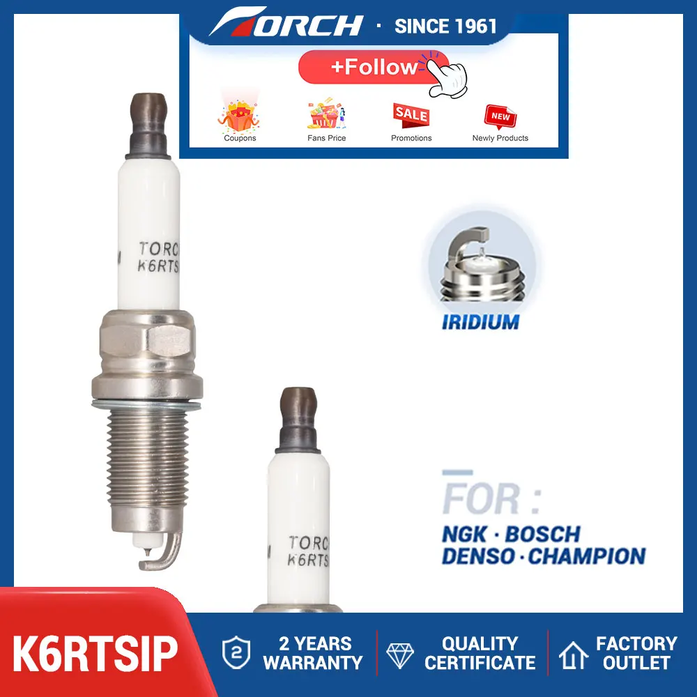 

1PCS China Original Torch K6RTSIP Iridium PLATINUM Spark Plugs Energy-Saving Powerful Engine