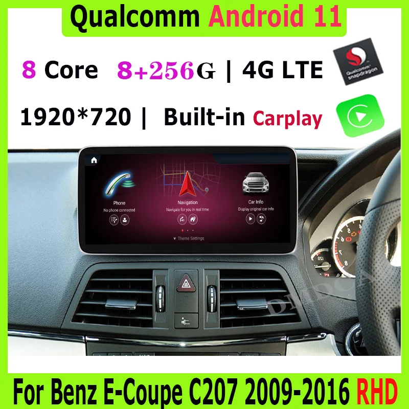 

10.25" Snapdragon Android 11 8+256G Multimedia Player GPS Radio for Mercedes Benz E Two Door Coupe C207 W207 A207 RHD Cars