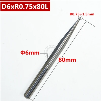 6 мм shank-1PCS, набор ножей карбида Концевая мельница, деревообработка вставки фрезы, со скошенным шариковым наконечником Концевая фреза, глубокий рельеф, pvcMDF - Длина режущей кромки: D6xR0.75x80L