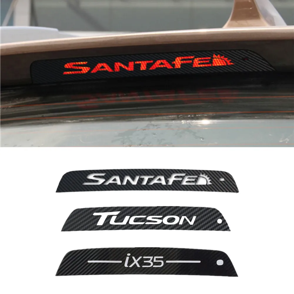 

Carbon Fiber Stickers Decals High Mounted Stop Brake Lamp Light Car Styling For Hyundai IX35 Tucson Santa fe Car Styling