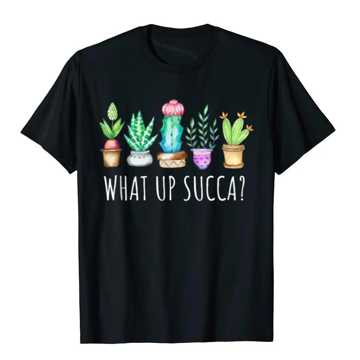 What Up Succa Succulent Cactus Aloe Plant Mom Gift Echeveria T-Shirt__B13502black