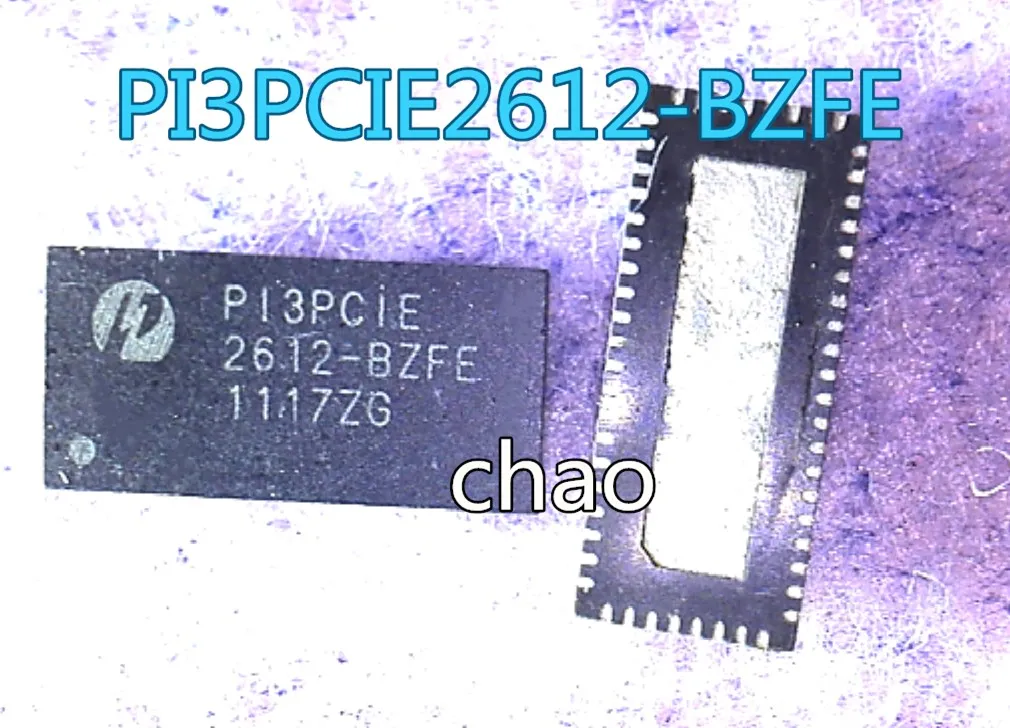 5 шт./лот PI3PCIE2612-AZFE PI3PCIE2612-BZFE PI3PCIE P13PC1E QFN56