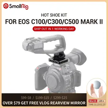 

SmallRig EOS C100/C300/C500 Mark II Hot Shoe Kit 1669