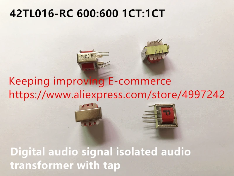 オリジナル新 100% 42TL016-RC 600: 600 1CT: 1CT デジタルオーディオ信号絶縁型オーディオ変圧器タップ