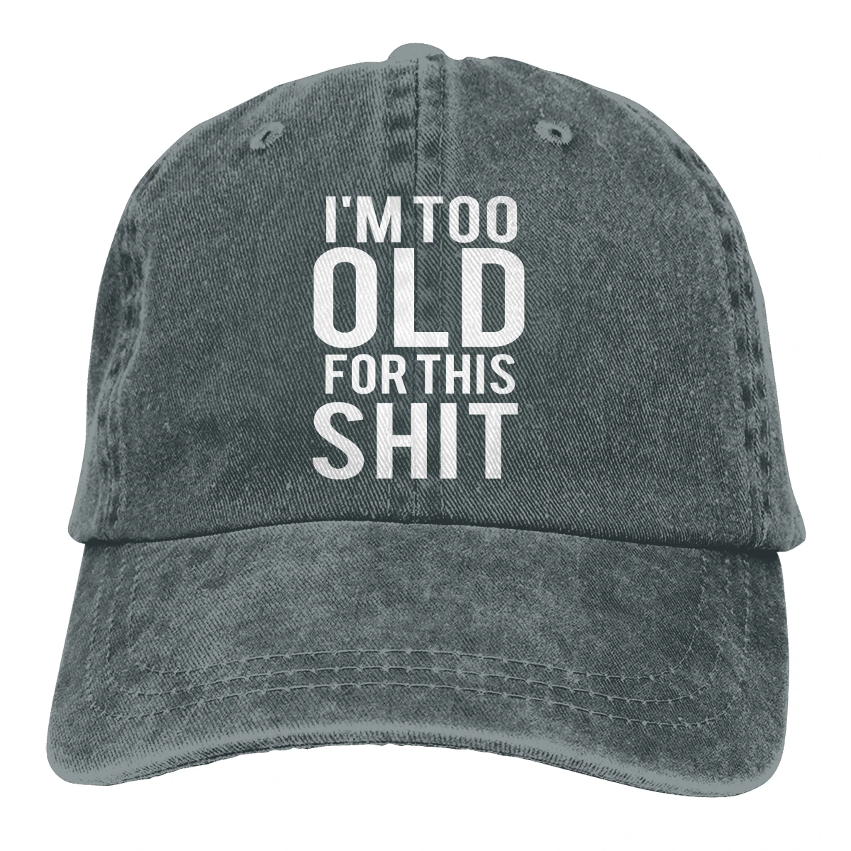 Я слишком стара для этого Shxt Casquette черные унисекс Мужские Женские джинсовые бейсболка с ремешком кепки регулируемые Гольф папа шляпа