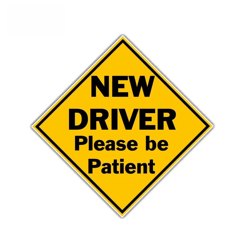 

New Driver Please Be Patient Funny PVC Decal Car Sticker,12cm*12cm