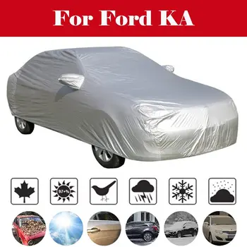 

Car Covers Sun Shield Cover for Sedan SUV Outdoor Window Covers for Full Body Waterproof UV Proof Auto Accessories For Ford KA
