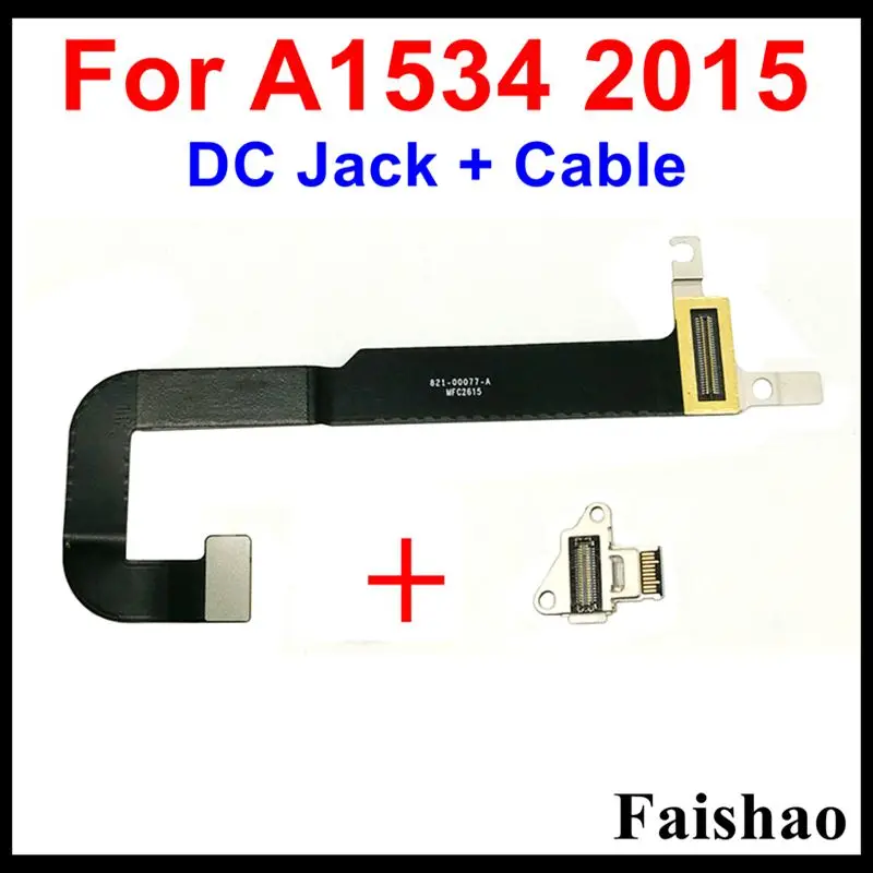 New DC-IN USB-C Charging Port Power DC Jack Board Connector + Cable 821-00077-A For Apple Macbook 12" Retina A1534 2015 Year |
