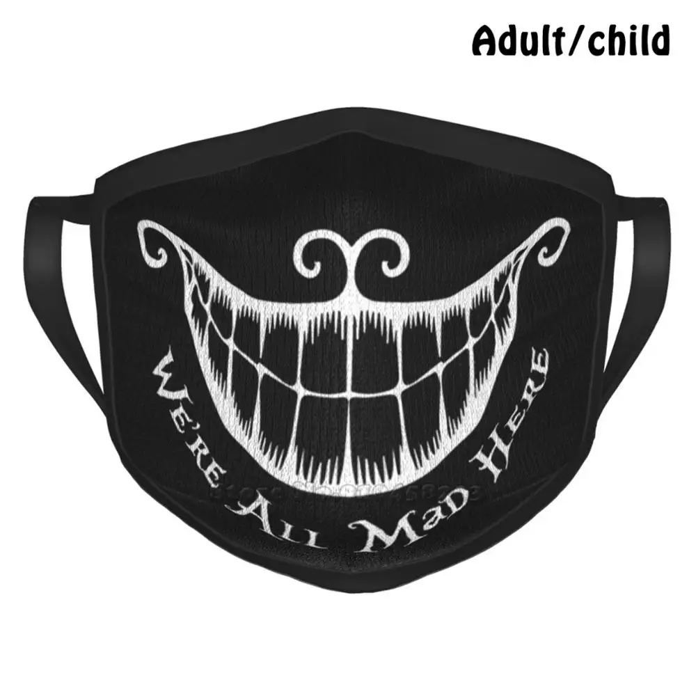 Маска для лица с надписью Cheshire-Mad Smile And Quote Pm2.5 многоразовая против пыли сделай сам