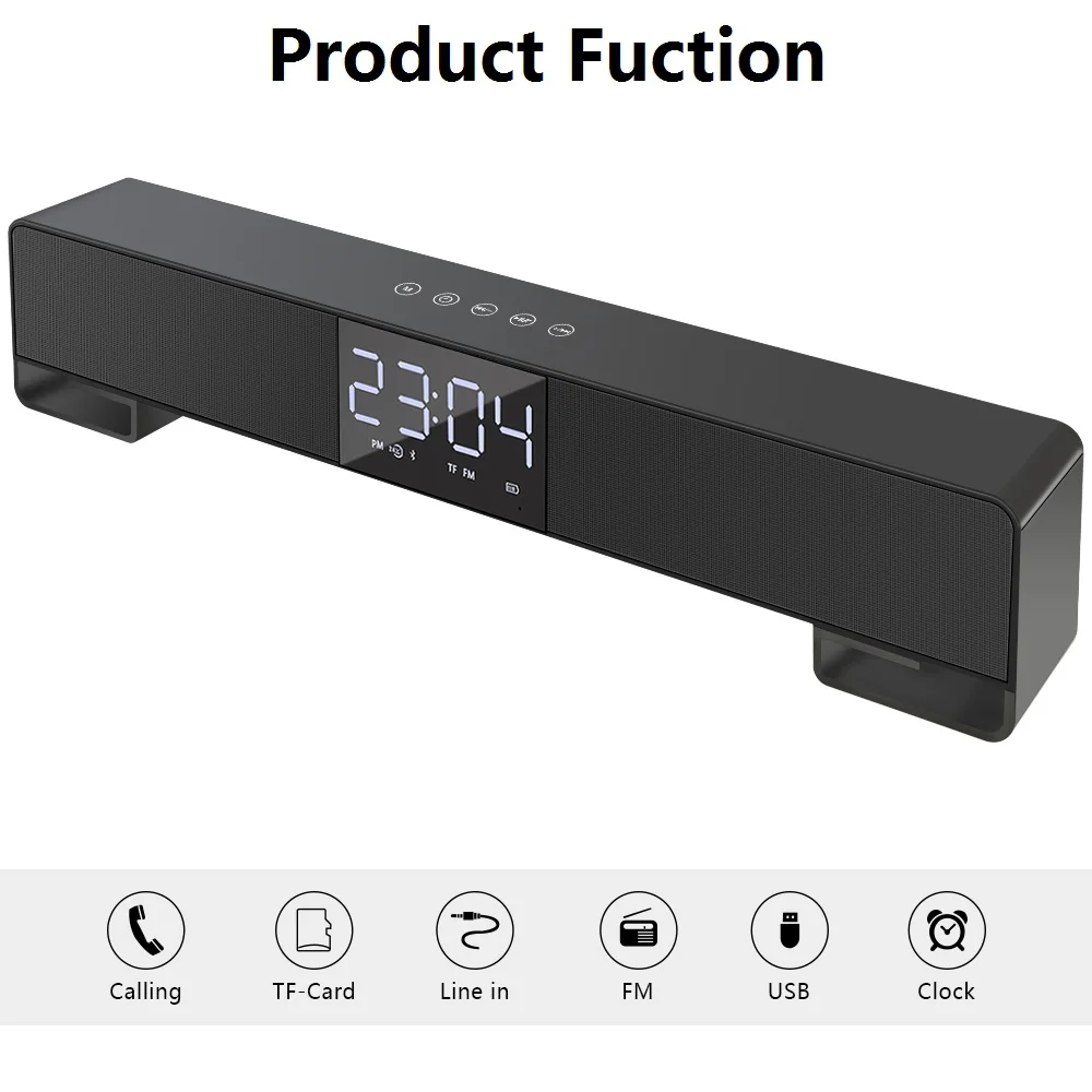 

Bluetooth Speaker Wireless Soundbar Speakers Touch Button Support Hands-free Call Clock FM Radio USB Line in TF