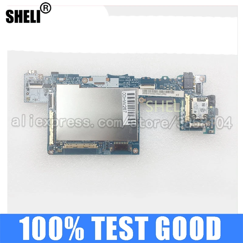 

SHELI FOR LENOVO ZIJI2 LA-A811P ThinkPad 10 ThinkPad10 notebook motherboard FRU 00HW267 W8P Z3795 4GB 64G/SSD 100% Test OK