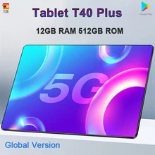 T40 Plus Tablet 10 Inch Android Tablet PC 12GB RAM 512GB ROM Tablete Android 10 Core Game Tablet GPS Dual Call Wifi 5G Tablette