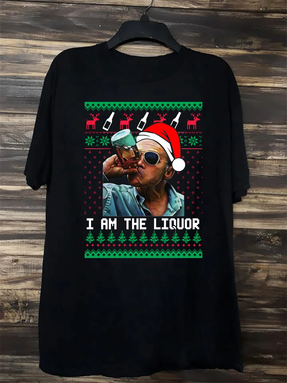 I Am The Liquor Рождественская классическая черная футболка лучший подарок для мужчин