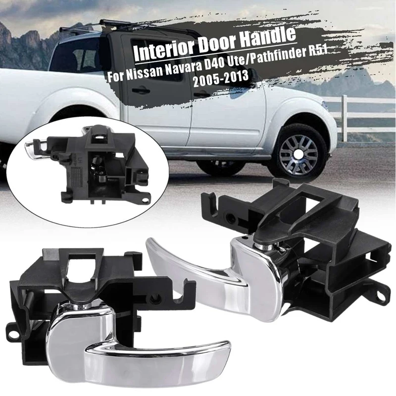 

Car Interior Door Handle for Nissan Navara D40 Ute / Pathfinder R51 05-13