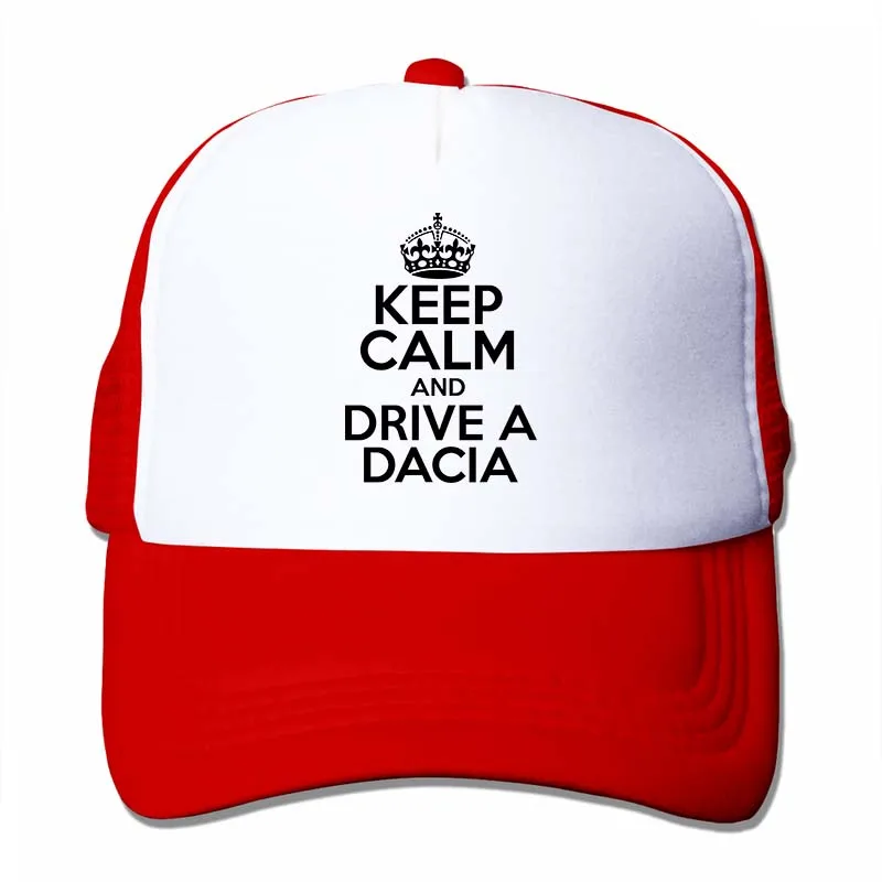 Keep Calm and Drive a Dacia Duster, Sandero, Logan, забавная бейсболка для мужчин и женщин, Кепка для водителя грузовика, модная Регулируемая Кепка - Цвет: 4-Red