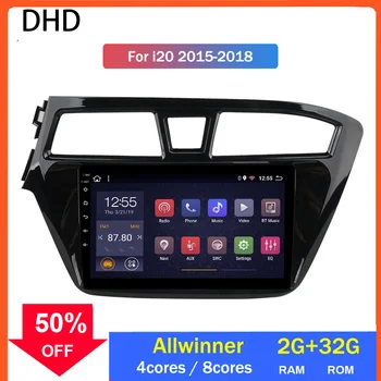 

2G RAM 32G ROM Android 10.0 For HYUNDAI I20 2014 2015 Car Multimedia DVD Player GPS Radio Screen Navigation Allwinner Processor