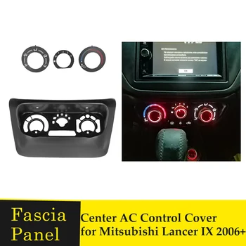 

AC Control Frame for Mitsubishi Lancer IX 2006+ Stereo Center Control Fascia Panel Plastic Bezel Installation Cover Accessories