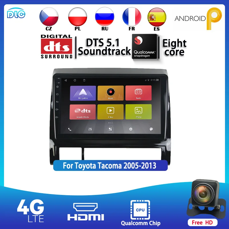

Android 9.0 8 Core Qualcomm IPS 1280*720 QLED 4G Radio Head Unit GPS Navigation Player Stereo Receiver for Tacoma 2005-2013