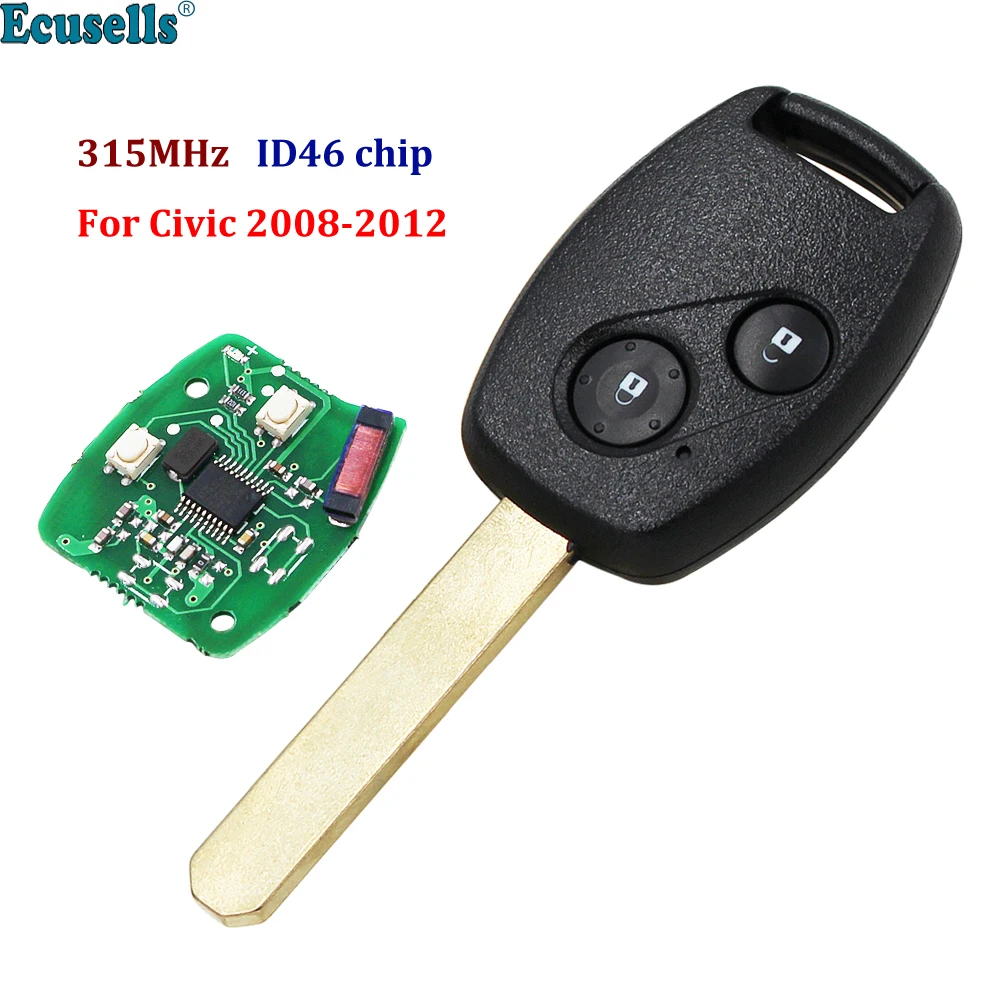 

2 Button Remote Key Fob 315MHz with ID46 Chip for Honda CIVIC 2008-2012 Ignition Key