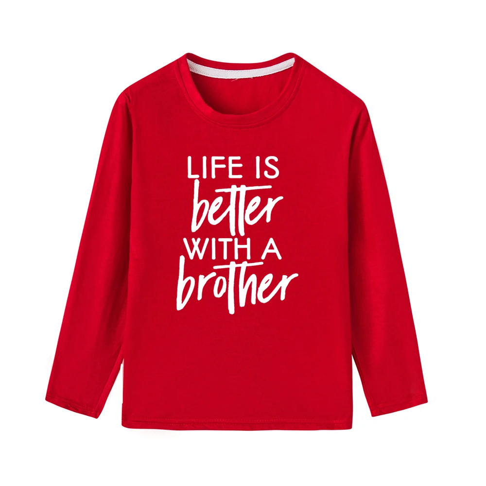 Футболка для мальчиков с надписью «Life Is Better with A Brother» топы, футболки для маленьких мальчиков Детская осенняя одежда с длинными рукавами для малышей