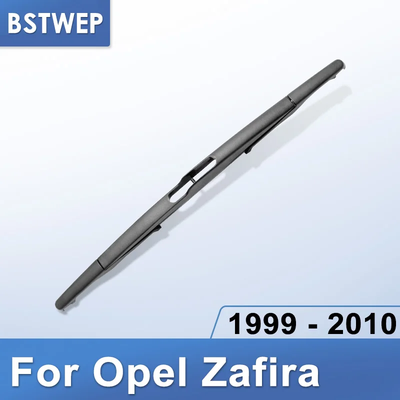 BSTWEP Задняя щетка стеклоочистителя для Opel Vectra Zafira A B 1999 2000 2001 2002 2003 2004 2005 2006 2007 2008 2009 2010