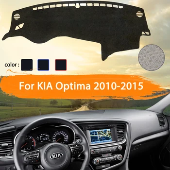 

Car Dashboard Cover Dashmat For KIA Optima TF K5 2010~2015 Car Inner Sun Shade Dash Board Pad Carpet Car stickers 2011 2012 2013