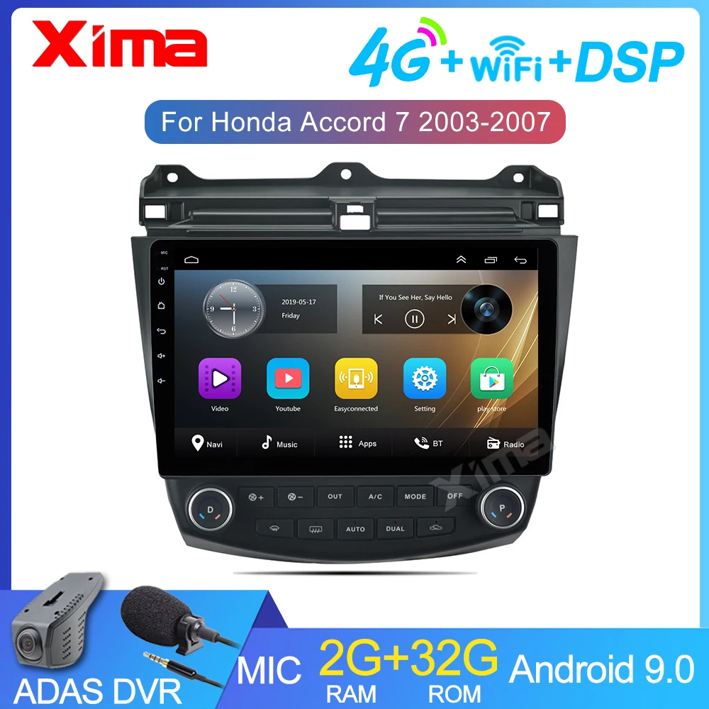 XIMA 2 Polegada Android 9.0 GB de Ram 2 Rádio Do Carro Din 10 7 Multimedia Player Para Honda Accord 2003-2007 2 Din DVD Rádio de Navegação GPS