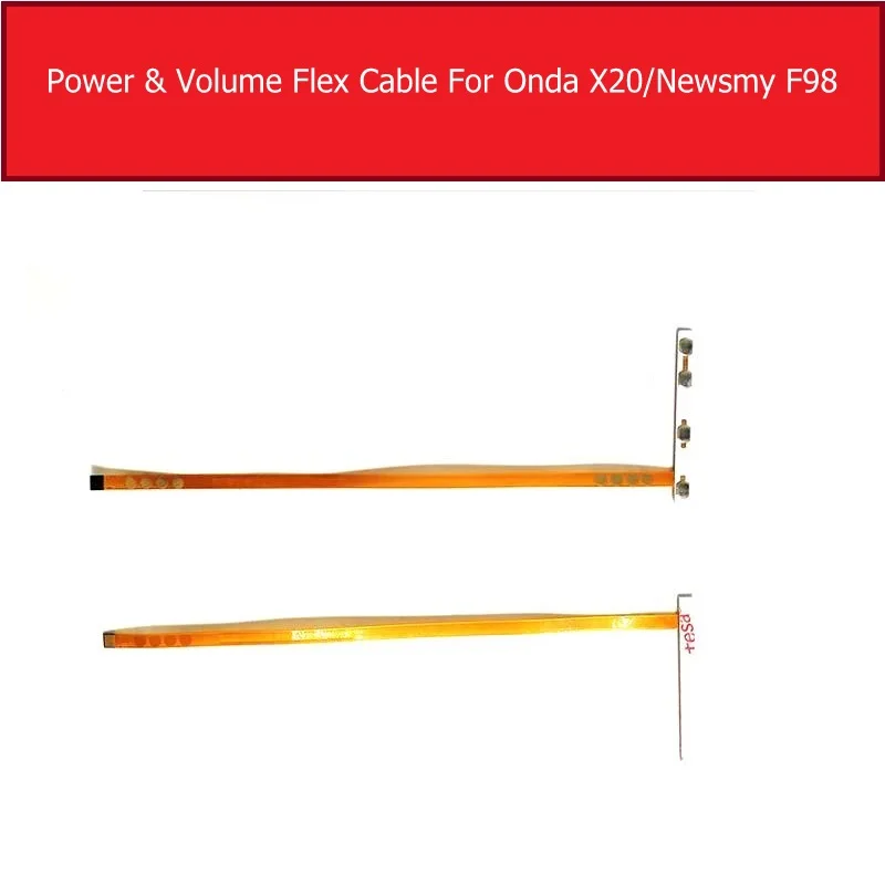 Original Power & Volume Flex Cable For Onda x20 For Newsmy F98 side key Switch button Flex Cable replacement repair