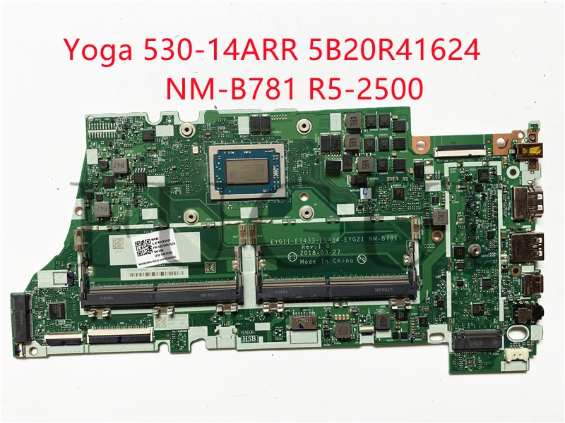 Материнская плата для ноутбука NM-B781 5B20R41624 lenovo Yoga 530-14ARR с фото полностью