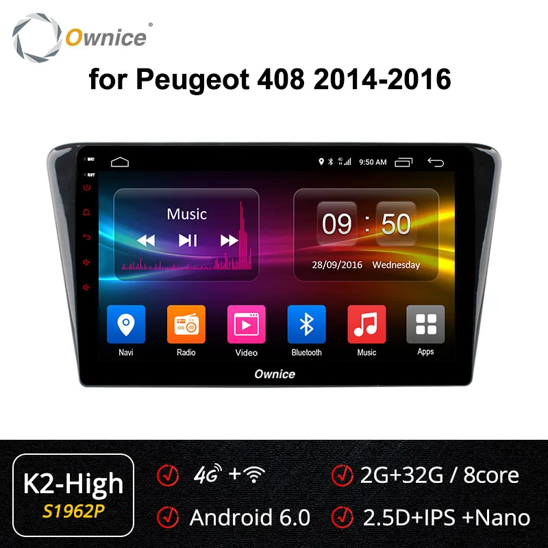 Ownice k3 k5 k6 Octa core Android 9,0 автомобиля радио плеер gps navi для peugeot 408 2 Гб Оперативная память 32GB 4G DSP 360 Pano Оперативная память a - Color: S1962 K2-High