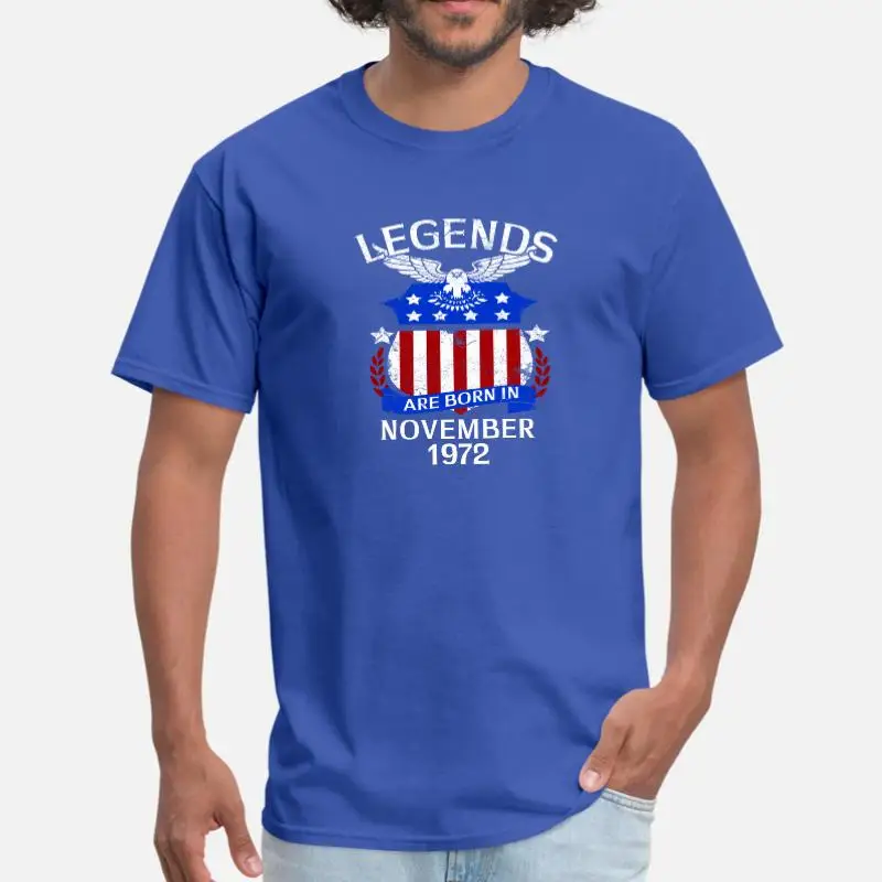Men-Blue Create Legends Are Born In November 1972, футболка для мужчин и женщин, с вырезом лодочкой, забавная футболка для мужчин, большие размеры, S-5xl, Мужская футболка - Цвет: Men-Blue