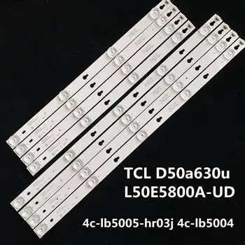 

8PCS for TCL D50A630U L50E5800A-UD LCD backlight strip 4C-LB5005-HR03J 4C-LB5004