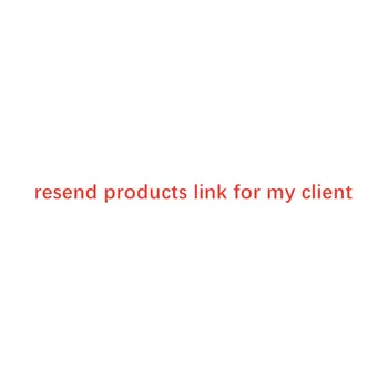 

resend products link for my client