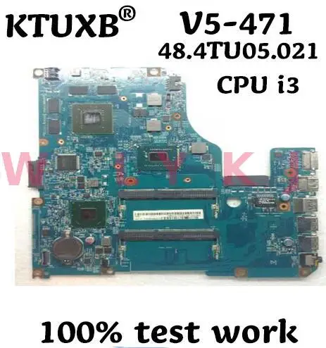 KTUXB 48.4TU05.021 материнская плата для Acer V5-571 V5-471 ноутбук Процессор i3 HM76 DDR3 100% тесты