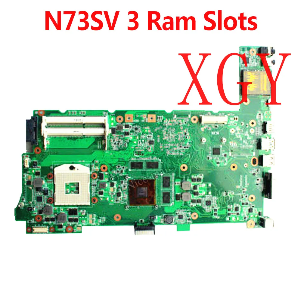 For ASUS N73S N73SV N73SM Laptop Motherboard REV 2.0 GT540M 3 Ram Slots PGA989 100% Test ok