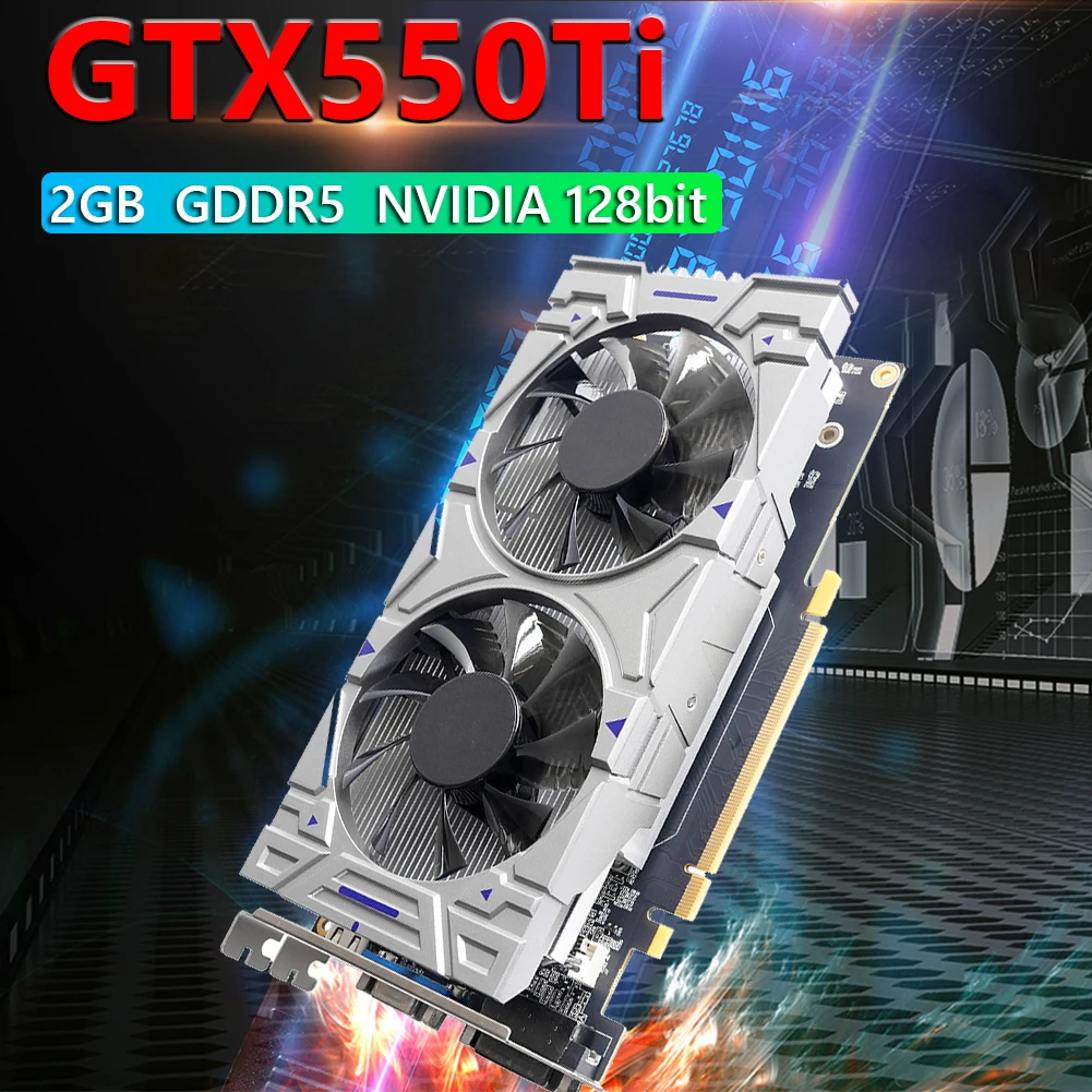 For NVIDIA GTX550Ti 2/4GB GDDR5 128Bit Graphics Card PCI-E 2.0 HDMI-Compatible Gaming Video Cards with Dual Cooling Fan gpu computer