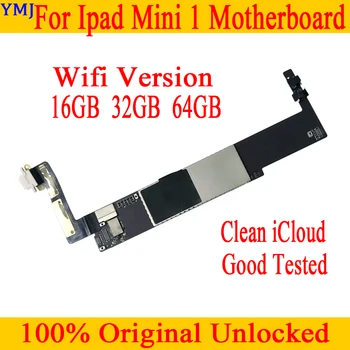 

WIFI -Cellular 3G Version Original unlocked icloud for Ipad MINI 1 Motherboard for Ipad MINI 1 Logic board with IOS System Plate