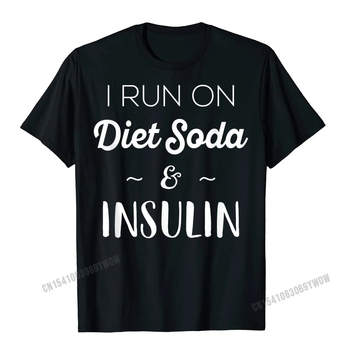 Casual Cheap Men T-shirts Round Neck Short Sleeve 100% Cotton Tops Tees Funny Tops Shirts Top Quality Funny Diabetic Gifts Men Women I Run On Diet Soda Insulin T-Shirt__560 black