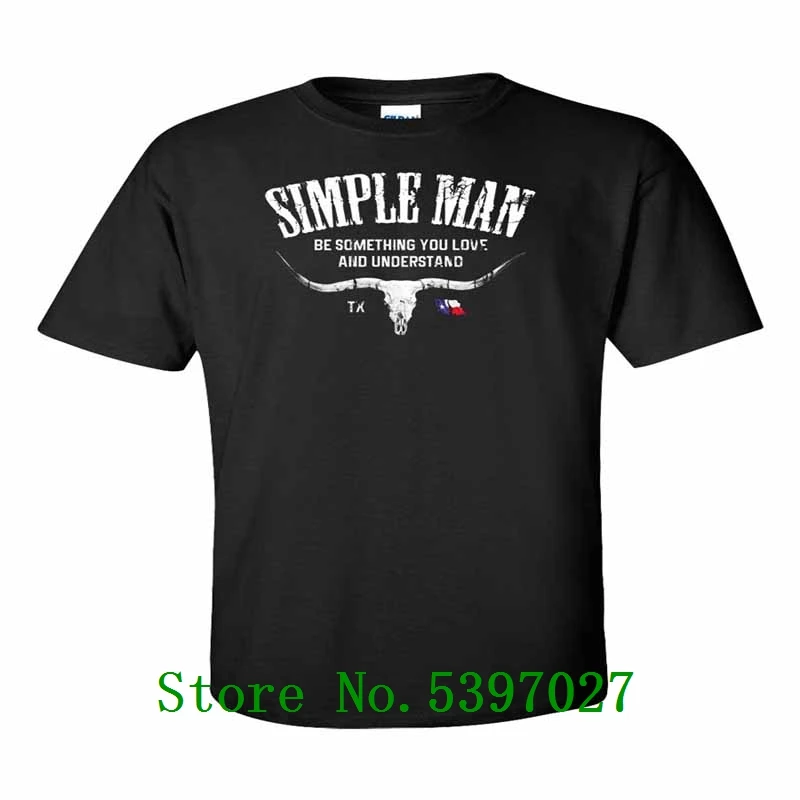 

Simple Man T Shirt TX State Skynyrd Inspired Song Texas Flag Longhorns Skull NEW Print Fitness tee shirt Clothes t shirt