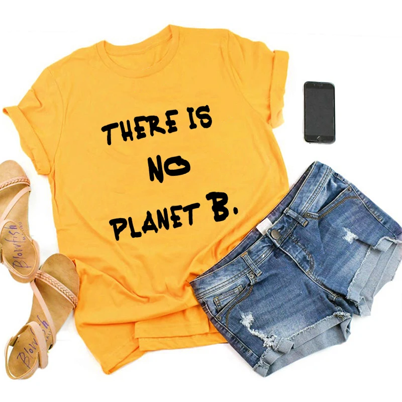 Забавная повседневная женская футболка с надписью «There Is No Planet B», хлопок, модная уличная футболка с круглым вырезом и коротким рукавом - Цвет: Цвет: желтый