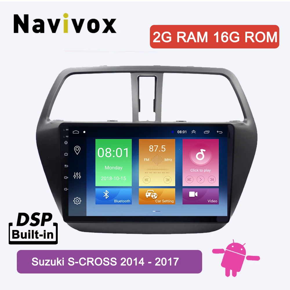 

Navivox Android 8.1 2din wifi 2.5D full touch screen For Suzuki S-CROSS 2014 2015 2016 2017 GPS video dvd Navigation