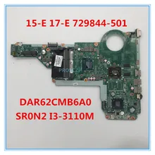 Высокое качество для HP Pavilion 15 17 15-E 17-E Материнская плата ноутбука 729844-501 729844-601 729844-001 аккумулятор большой емкости работает хорошо