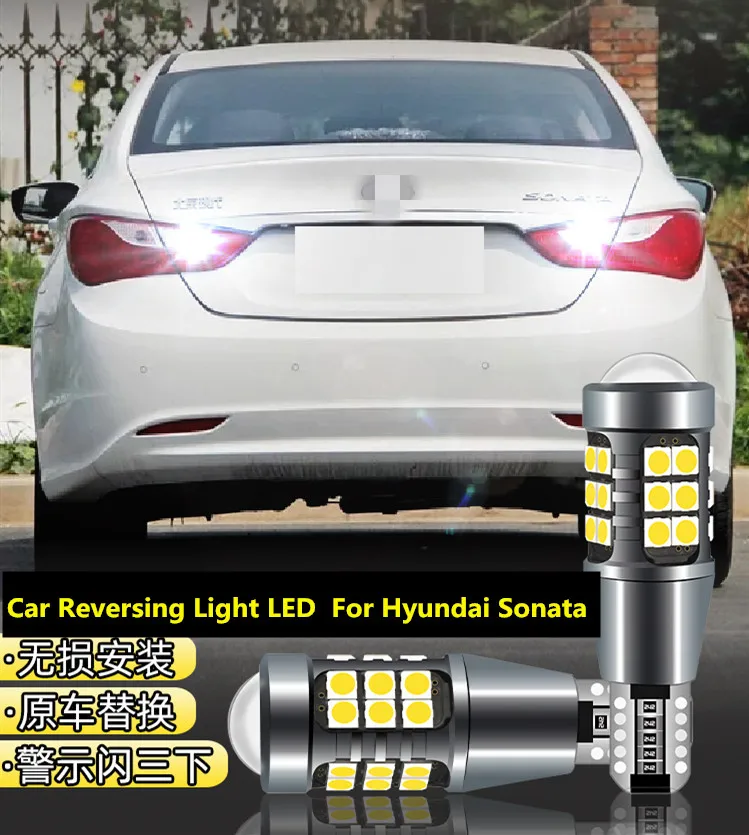 

Car Reversing Light LED For Hyundai Sonata 2011-2019 T15 9W 5300K Retreat Auxiliary Light Refit backup light