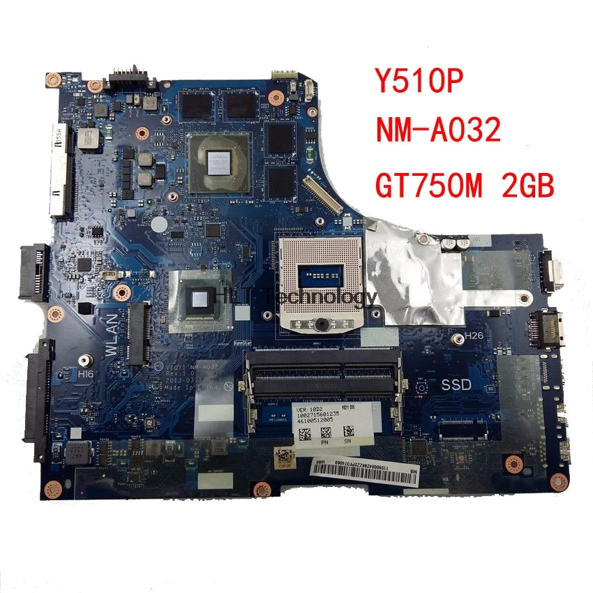 HOLYTIME ноутбук материнская плата для Lenovo Ideapad Y510P VIQY1 NM-A032 GT750M 2GB non-Встроенная