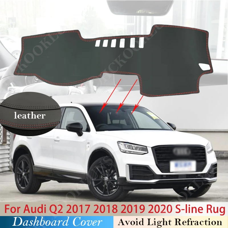 

PU Leather for Audi Q2 2017 2018 2019 2020 Anti-Slip Mat Dashboard Cover Pad Sunshade Dashmat Protect Carpet Anti-UV S-line Rug